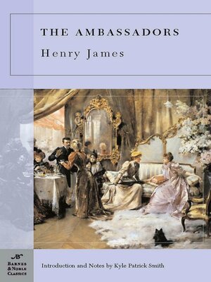 cover image of The Ambassadors (Barnes & Noble Classics Series)